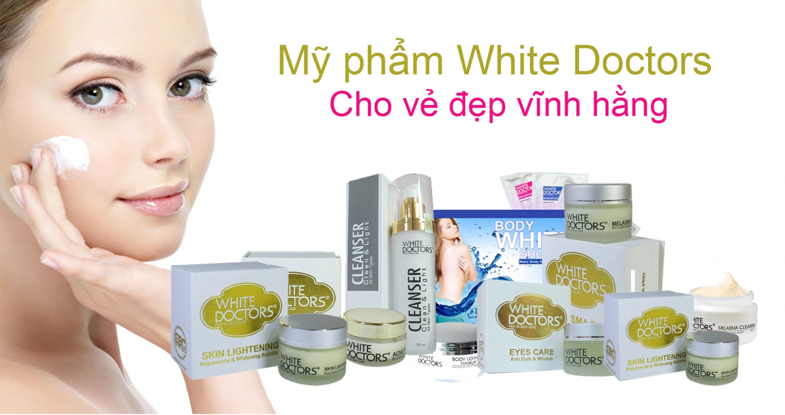 Mỹ phẩm chính hãng White doctors